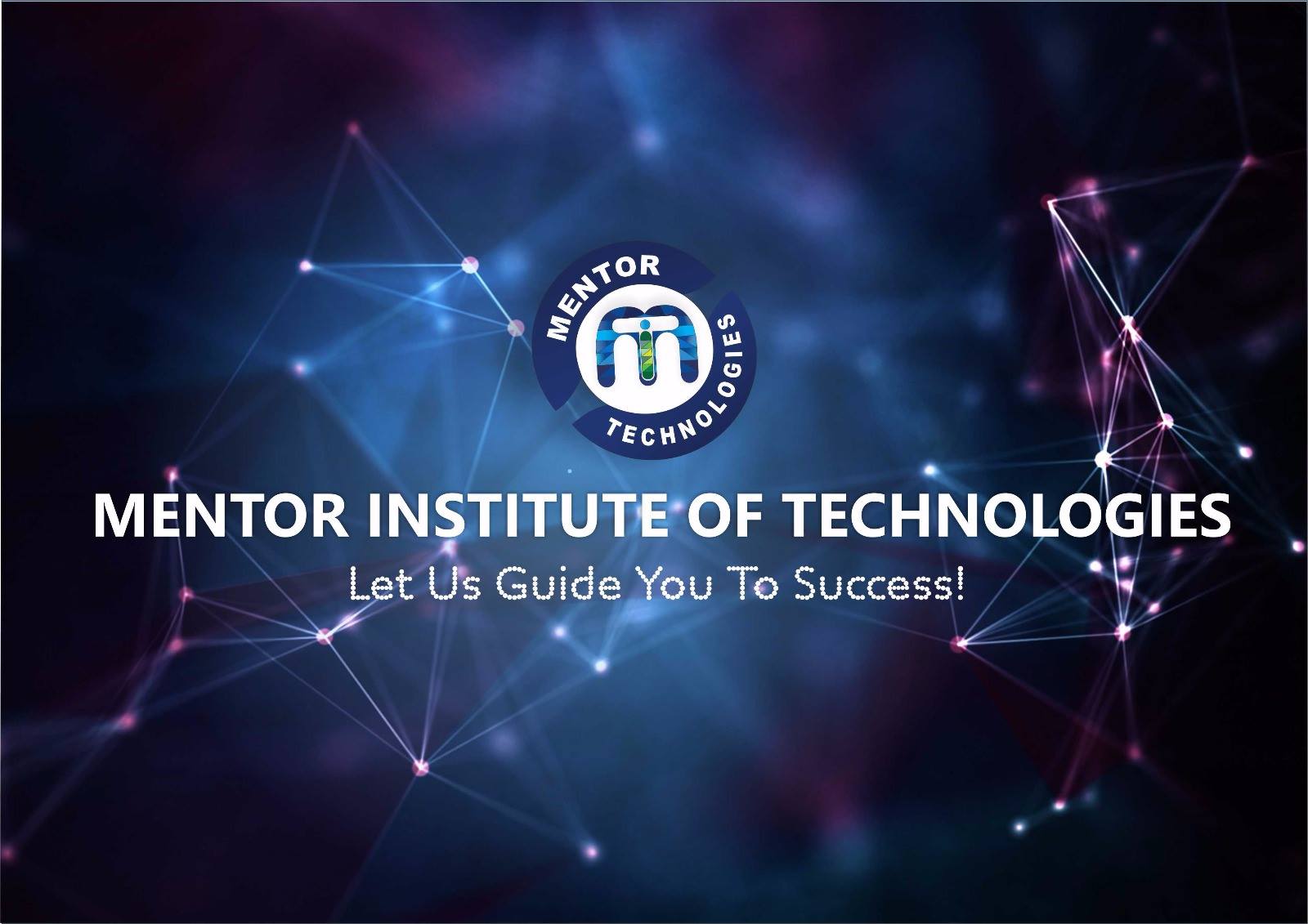 Mentor Institute of Technologies